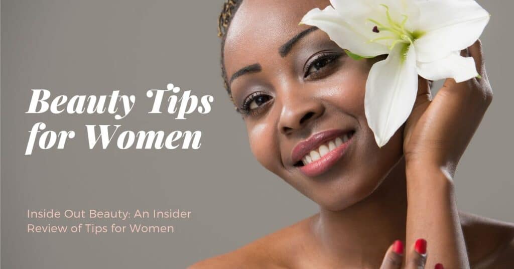 Beauty Tips for Women