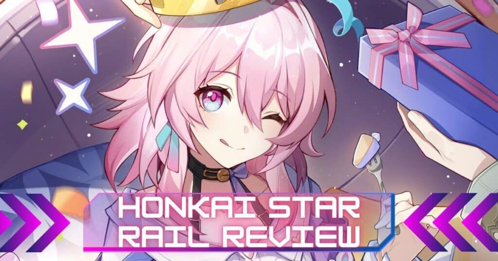 Honkai Star Rail Review