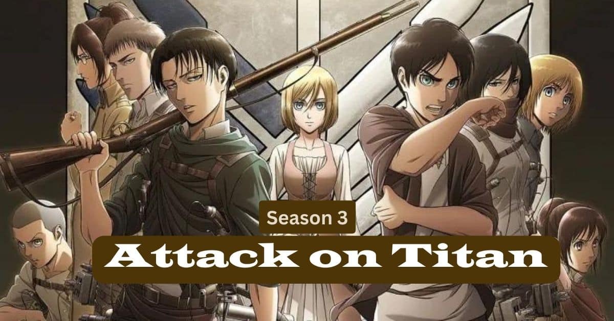 Attack on Titan Season 3