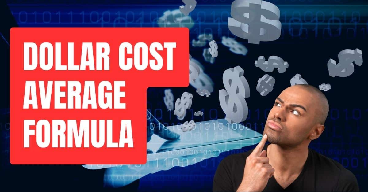 Master the Market How to Use the Dollar Cost Average Formula