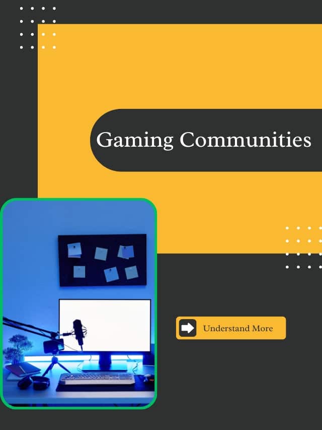 Gaming Communities