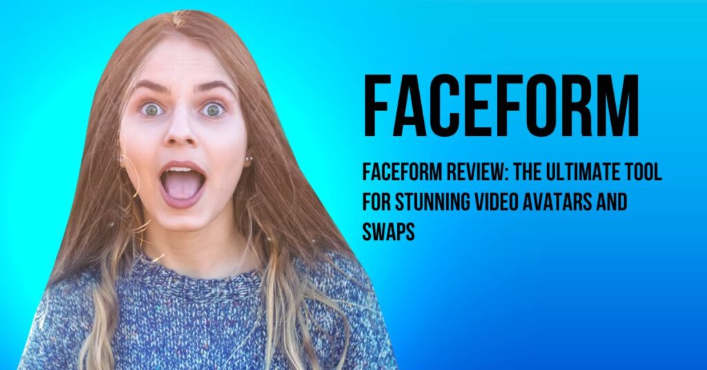 FaceForm