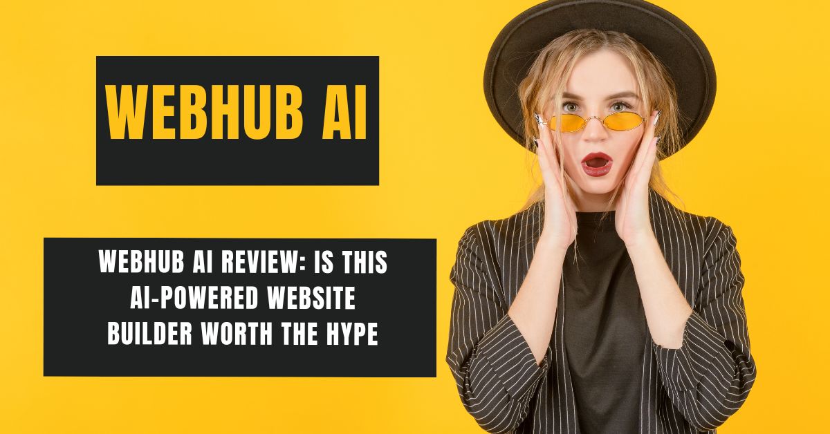 WebHub AI Review: Is This AI-Powered Website Builder Worth the Hype