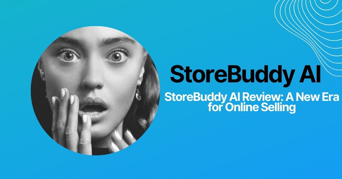 StoreBuddy AI Review: A New Era for Online Selling